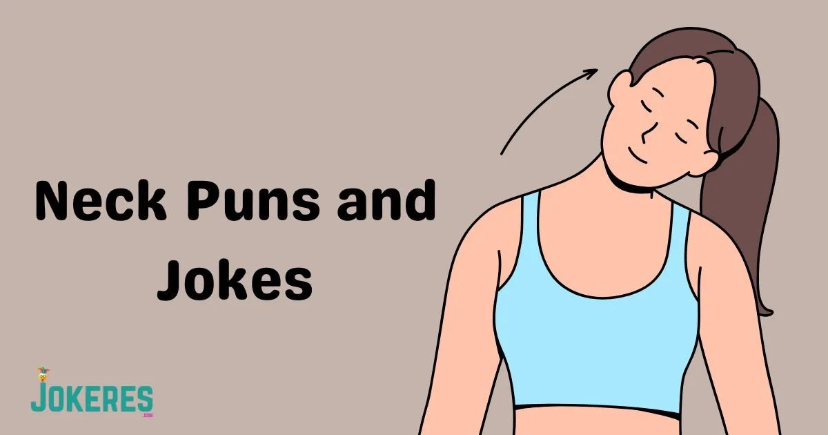 Neck Puns