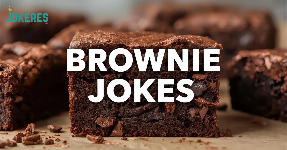 Brownie Jokes
