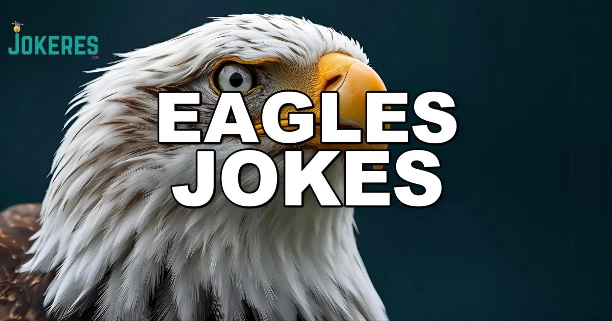 Eagles Jokes