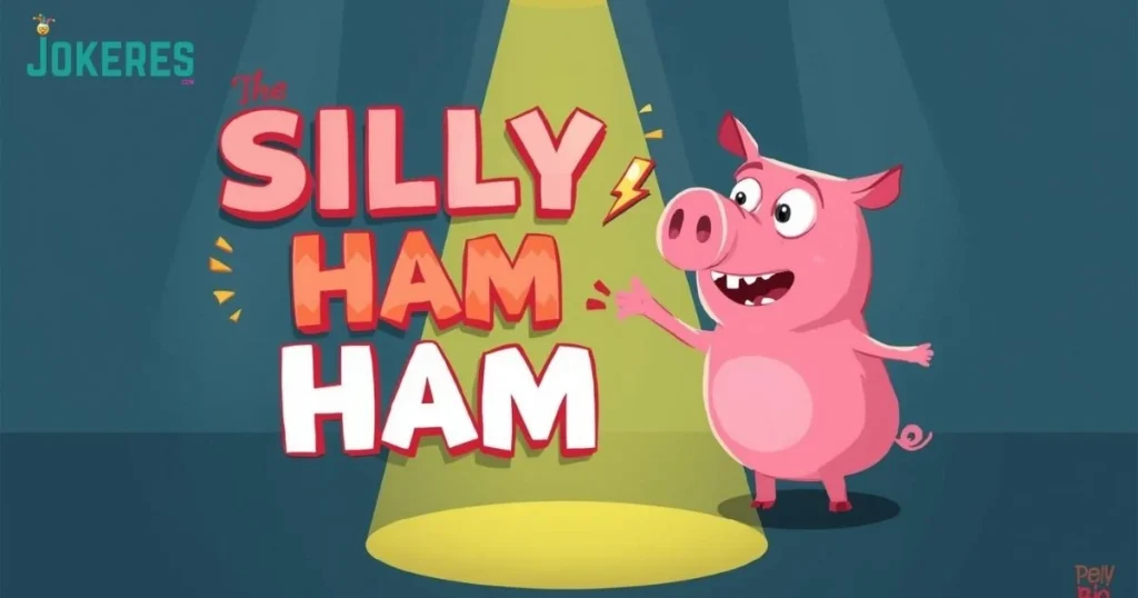 Silly Ham Puns