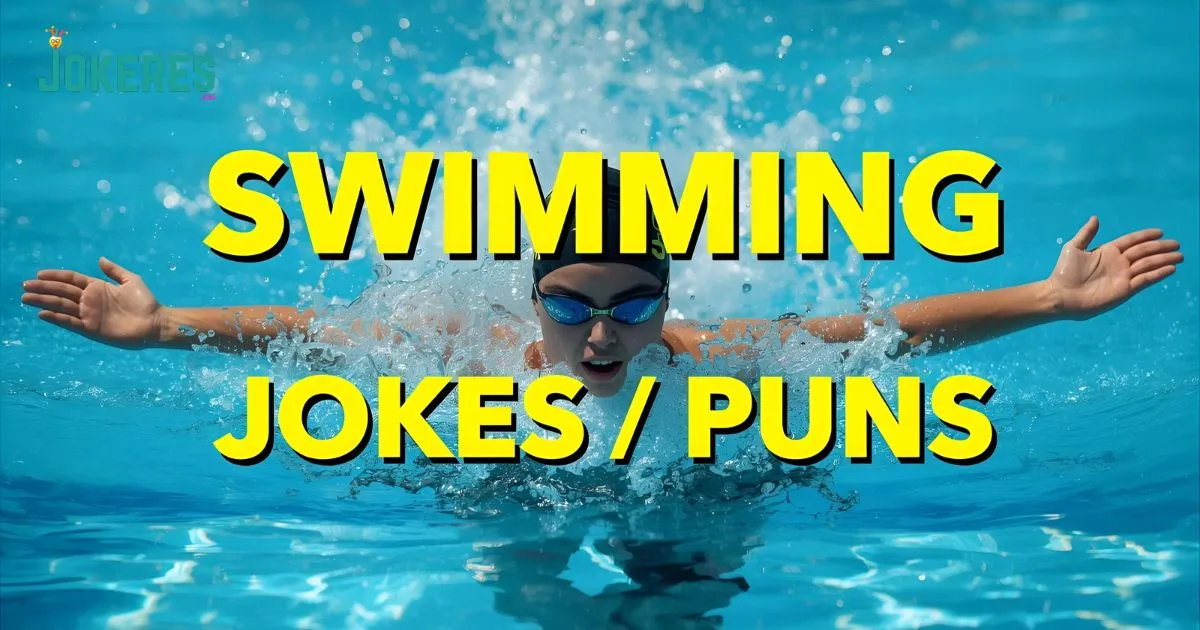 Swimming Jokes Puns
