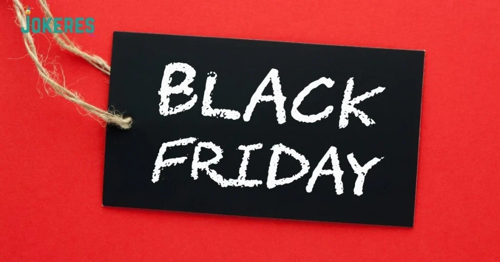 Black Friday Jokes